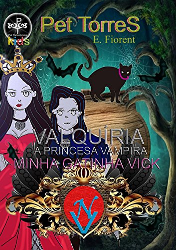 Livro PDF Valquíria – a princesa vampira Gibi : Minha gatinha Vick