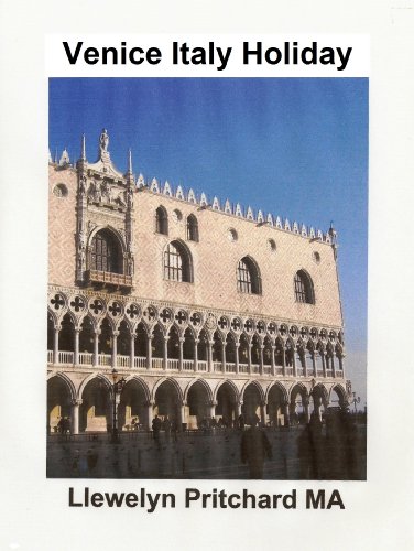 Livro PDF: Venice Italy Holiday (O Diário Ilustrado de Llewelyn Pritchard MA Livro 5)