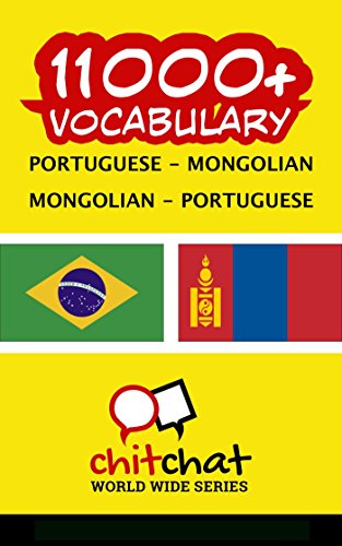 Livro PDF 11000+ Portuguese – Mongolian Mongolian – Portuguese Vocabulary