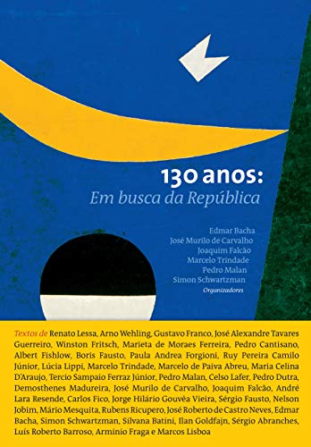Capa do livro: 130 Anos: Em Busca Da República - Ler Online pdf