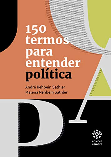Capa do livro: 150 Termos para Entender Política (Cidadania) - Ler Online pdf