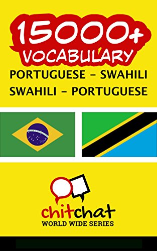 Livro PDF 15000+ Portuguese – Swahili Swahili – Portuguese Vocabulary