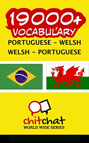 Livro PDF 19000+ Portuguese – Welsh Welsh – Portuguese Vocabulary