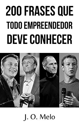 Capa do livro: 200 frases que todo empreendedor deve conhecer - Ler Online pdf