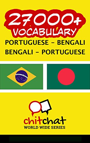 Livro PDF: 27000+ Portuguese – Bengali Bengali – Portuguese Vocabulary