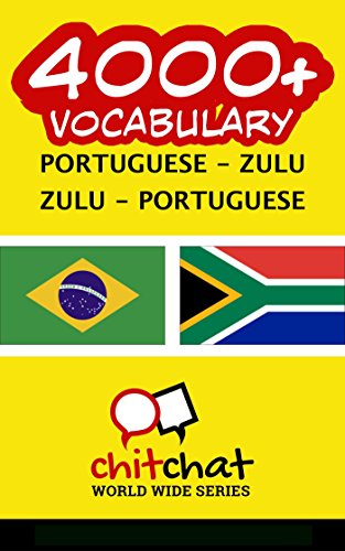 Capa do livro: 4000+ Portuguese – Zulu Zulu – Portuguese Vocabulary - Ler Online pdf