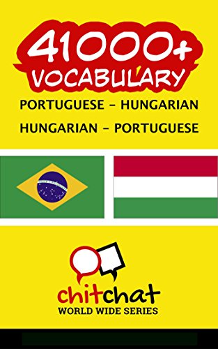 Capa do livro: 41000+ Portuguese – Hungarian Hungarian – Portuguese Vocabulary - Ler Online pdf
