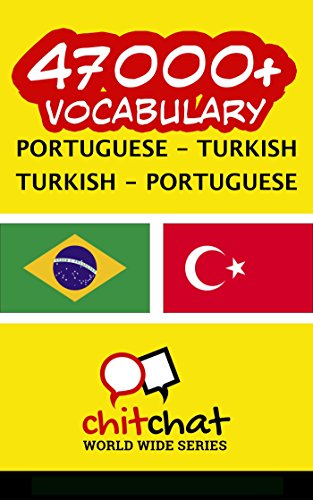 Livro PDF 47000+ Portuguese – Turkish Turkish – Portuguese Vocabulary