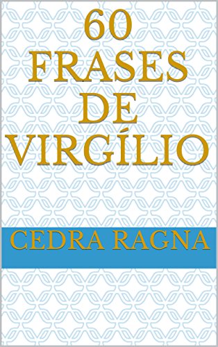 Livro PDF 60 Frases de Virgílio