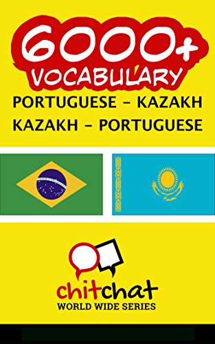 Livro PDF 6000+ Portuguese – Kazakh Kazakh – Portuguese Vocabulary