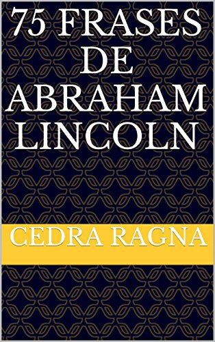 Livro PDF 75 Frases de Abraham Lincoln