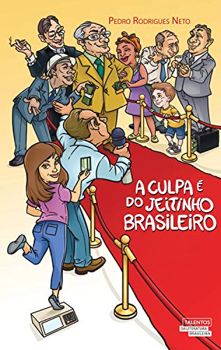 Capa do livro: A culpa é do jeitinho brasileiro - Ler Online pdf