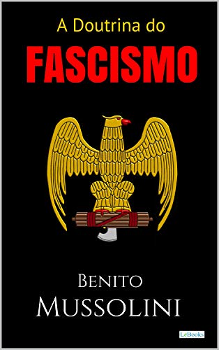 Livro PDF A Doutrina do Fascismo