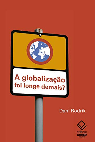 Capa do livro: A globalização foi longe demais? - Ler Online pdf