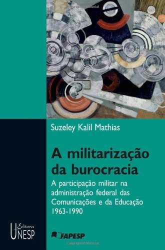 Livro PDF A militarização da burocracia