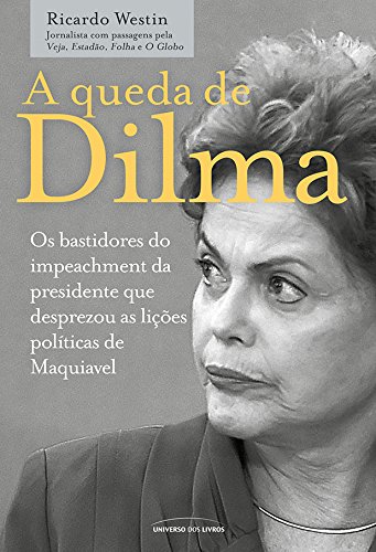 Capa do livro: A queda de Dilma - Ler Online pdf