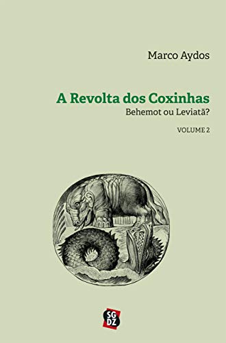 Capa do livro: A Revolta dos Coxinhas vol. 2: Behemot ou Leviatã? - Ler Online pdf