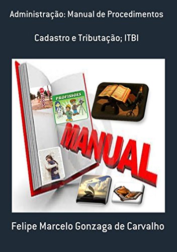 Livro PDF Administração: Manual De Procedimentos