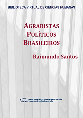 Livro PDF Agraristas políticos brasileiros