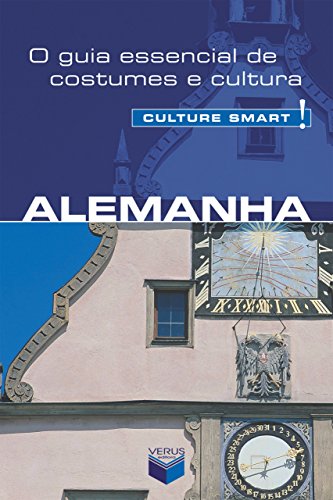 Capa do livro: Alemanha – Culture Smart!: O guia essencial de costumes e cultura - Ler Online pdf