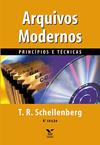 Capa do livro: Arquivos modernos: princípios e técnicas - Ler Online pdf