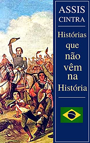 Capa do livro: As Histórias que não vêm na História - Ler Online pdf