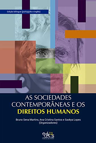 Capa do livro: As sociedades contemporâneas e os direitos humanos = Contemporary societies and human rights - Ler Online pdf