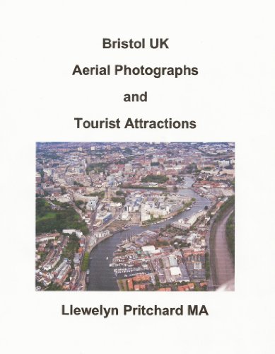 Livro PDF Bristol UK Aerial Photographs and Tourist Attractions (Álbuns de Fotos Livro 16)