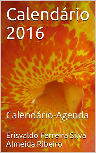 Capa do livro: Calendário 2016: Calendário-Agenda - Ler Online pdf