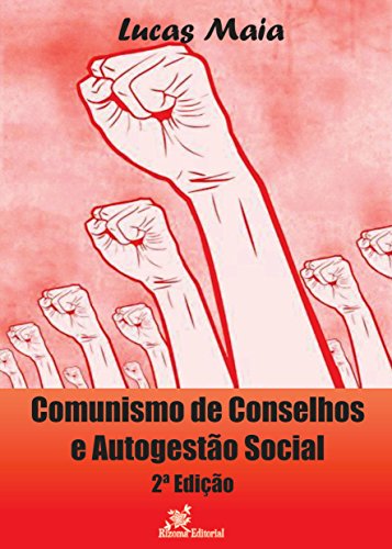 Livro PDF Comunismo de Conselhos e Autogestão Social – 2ª edição