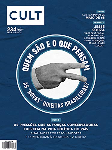 Livro PDF Cult #234 – Quem são e o que pensam as “novas” direitas brasileiras?