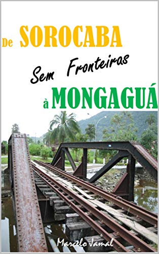 Capa do livro: de Sorocaba à Mongaguá - Ler Online pdf