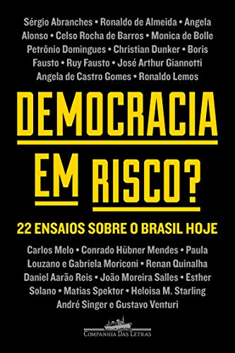 Livro PDF Democracia em risco?: 22 ensaios sobre o Brasil hoje