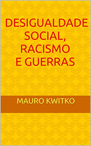 Livro PDF desigualdade social, racismo e guerras: A Reencarnação e seu aspecto social