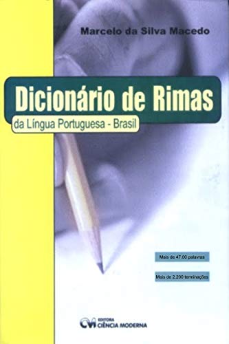 Capa do livro: Dicionário de Rimas da Língua Portuguesa – Brasil – 1ª Edição - Ler Online pdf
