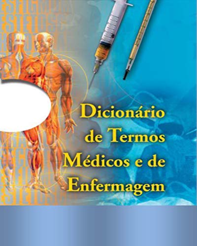 Capa do livro: Dicionário de Termos Médicos e de Enfermagem. - Ler Online pdf