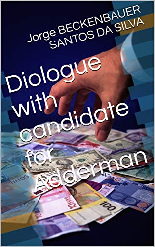 Capa do livro: Diologue with candidate for Adderman - Ler Online pdf