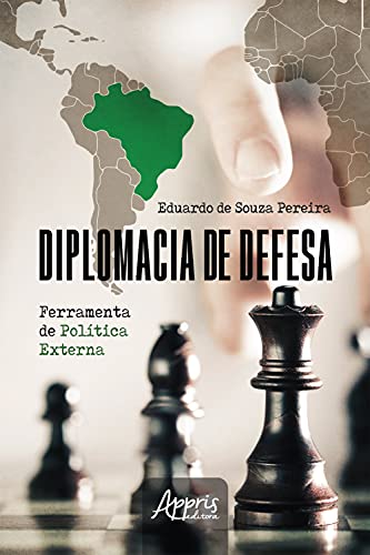 Capa do livro: Diplomacia de Defesa: Ferramenta de Política Externa - Ler Online pdf