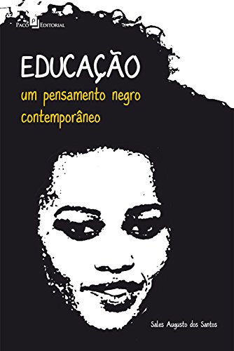 Capa do livro: Educação: um pensamento negro contemporâneo - Ler Online pdf