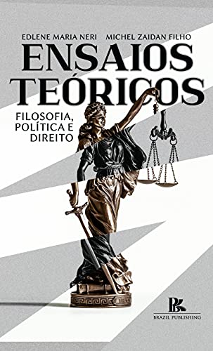 Capa do livro: Ensaios teóricos (filosofia, política e direito) - Ler Online pdf