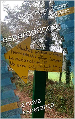 Capa do livro: esperadança: a nova esperança (Esperadança – poemas desde Portugal até Timor) - Ler Online pdf