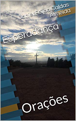Livro PDF Esperadança: Orações (Esperadança – poemas desde Portugal até Timor)