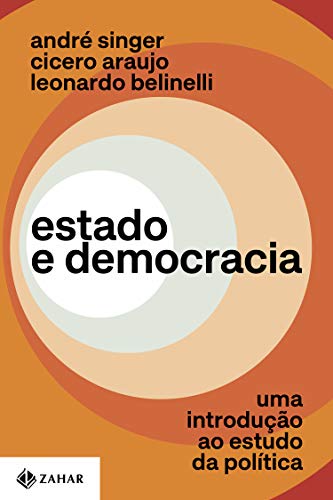 Capa do livro: Estado e democracia: Uma introdução ao estudo da política - Ler Online pdf