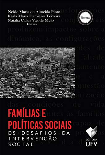 Capa do livro: Famílias e políticas sociais: Os desafios da Intervenção social (Série Científica) - Ler Online pdf