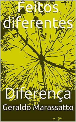 Livro PDF: Feitos diferentes: Diferença