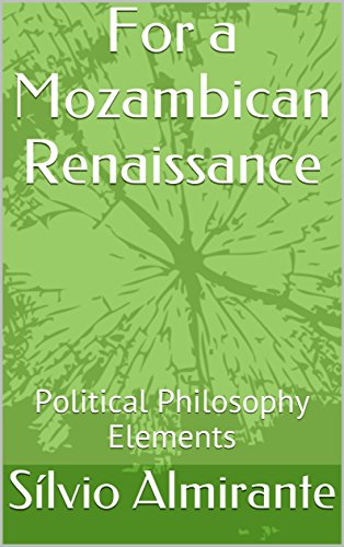 Capa do livro: For a Mozambican Renaissance: Political Philosophy Elements - Ler Online pdf