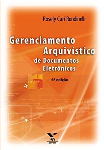 Capa do livro: Gerenciamento arquivístico de documentos eletrônicos - Ler Online pdf