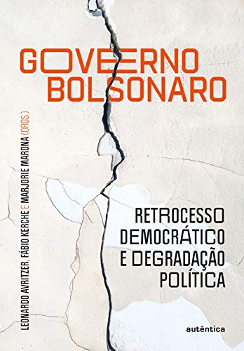Livro PDF: Governo Bolsonaro: retrocesso democrático e degradação política