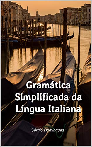 Capa do livro: Gramática Simplificada da Língua Italiana - Ler Online pdf