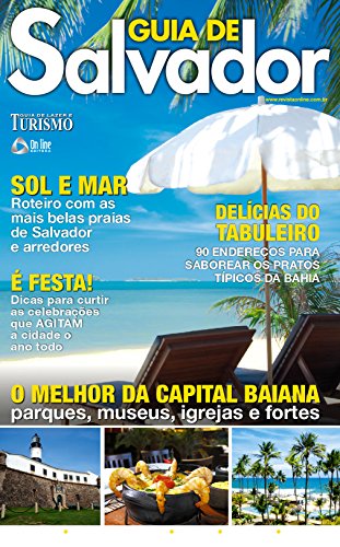 Livro PDF Guia de Lazer e Turismo 06 – Guia de Salvador (Guia de Lazer e Turismo – Guia de Salvador)